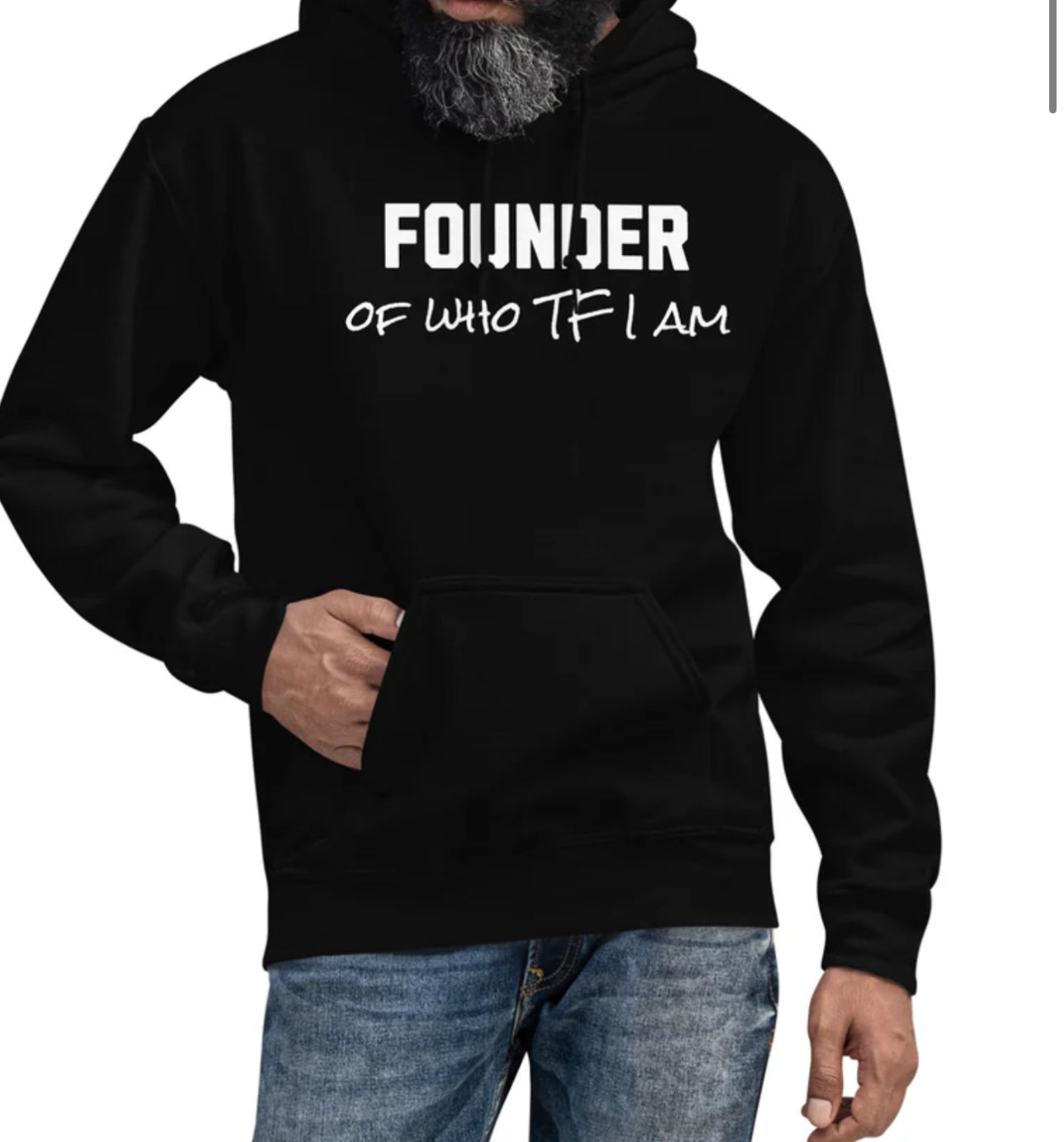 Founder of who tf I am tee/ hoodie