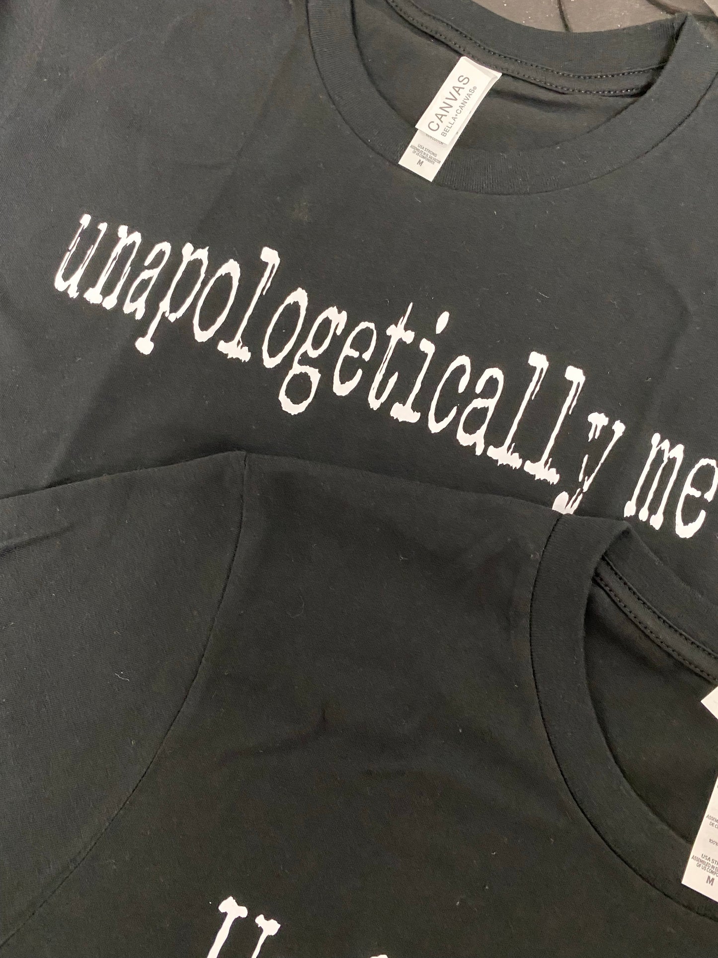 Unapologetically me tee
